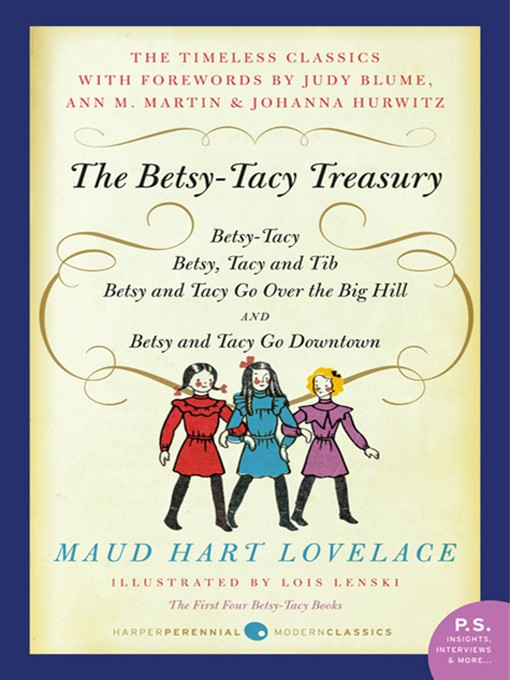 Title details for Betsy-Tacy Treasury by Maud Hart Lovelace - Available